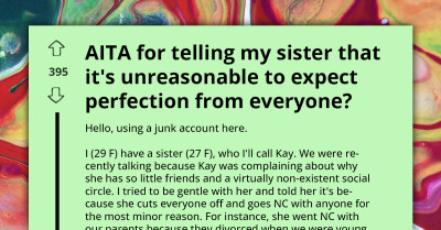 Younger Sister Expects Perfection From Everyone Around Her, Older Sister Shows Her Reality Then Gets Called B*tch