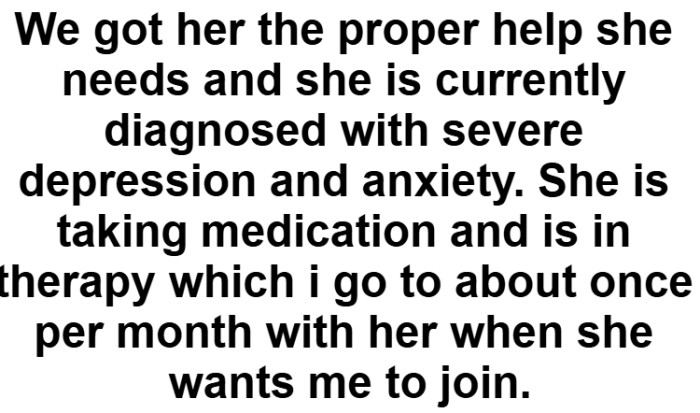 He then discusses how she's improved since this and what they have been doing to support her.