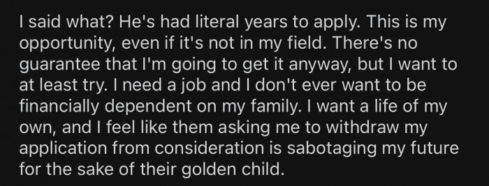 OP could not afford not to apply for the position and refused to withdraw.