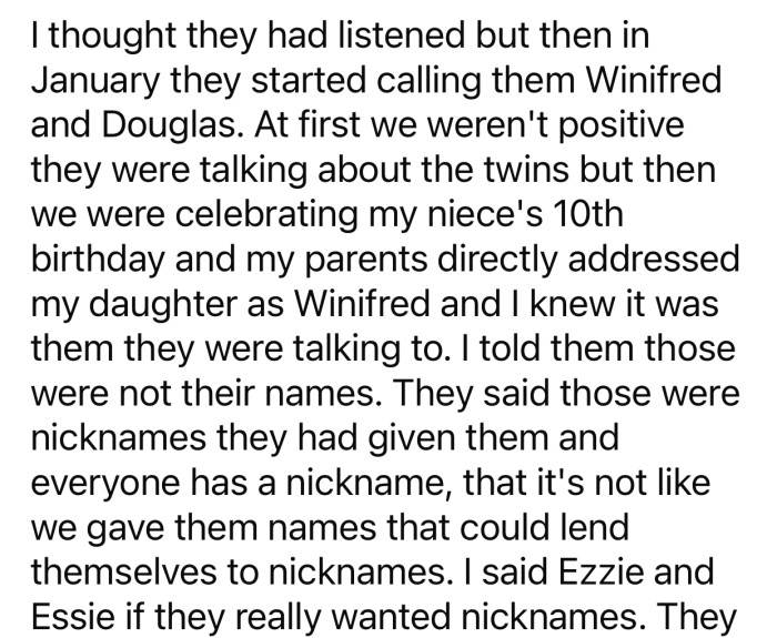 The parents still insisted on addressing them with 'nicknames' instead of their real names.