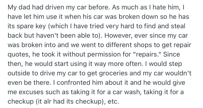 OP’s dad has been taking their car out without permission