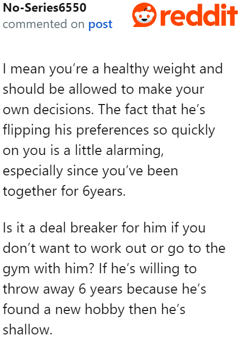 The boyfriend suddenly flipping preferences could be a red flag.