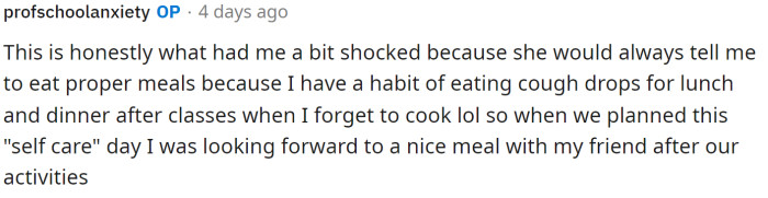 OP responded to the comment above, telling us that even she was shocked at the response from her friend.