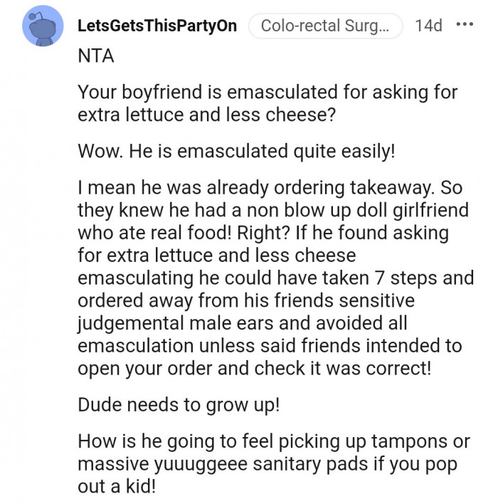 8. The dude has a lot to learn in this world if he's ever going to survive tough society