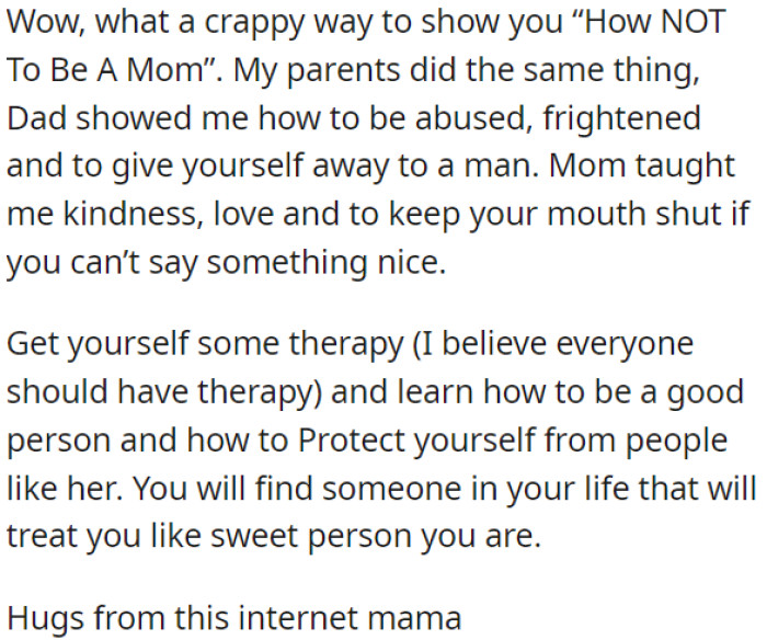 OP should seek therapy for personal growth and self-protection.