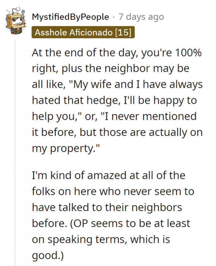 At least we all know that OP is open to talking through things.