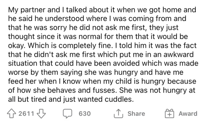 When they got home, the OP and her partner discussed it, and he apologized for not asking her first.