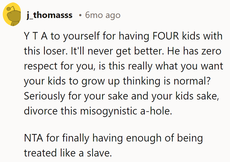 Time for her to switch channels from 'Loser' to 'Respect.' Her kids deserve a better show.