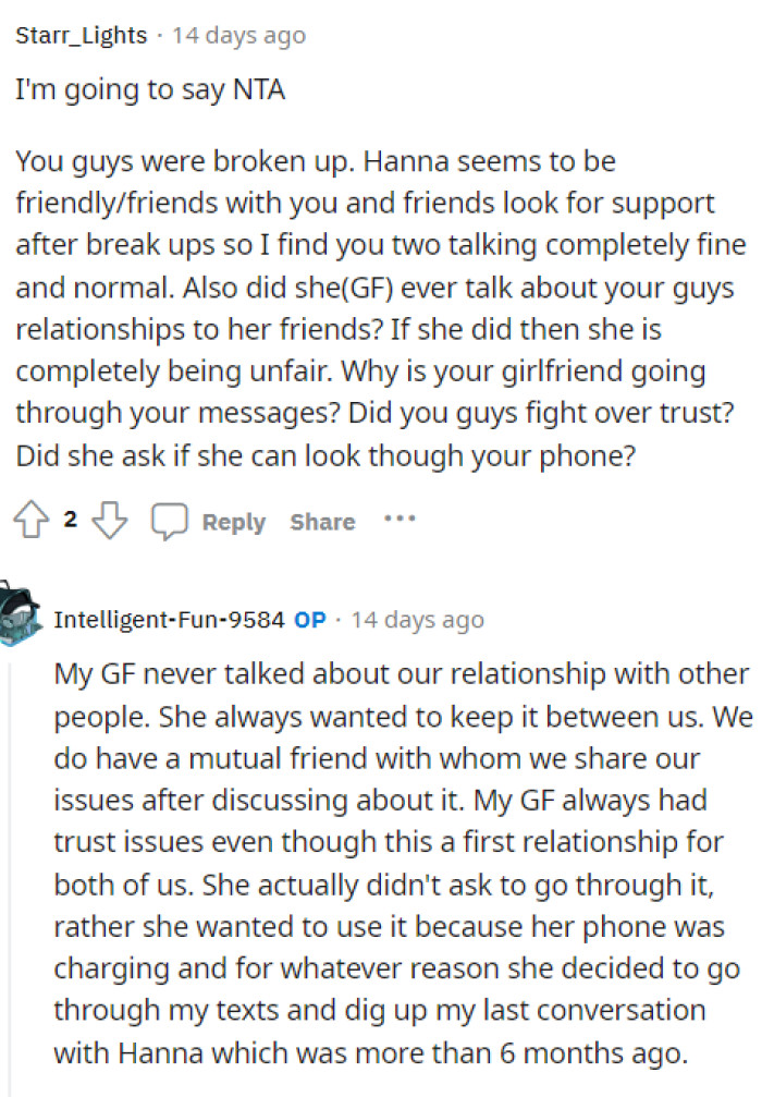 Many people are saying that because they were broken up, he's NTA because he didn't really owe her anything at this point.