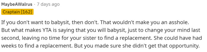 He should have said no in the first place if he didn't want to or if he thought that he would get and take an invite to another event.
