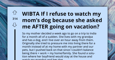 Mom Spontaneously Jets Off On Month-Long Indian Escapade, Then Tries To Rope Daughter Into Dropping Everything To Dog-Sit