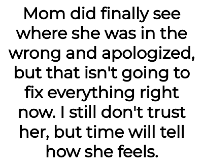 The mother admitted her mistake