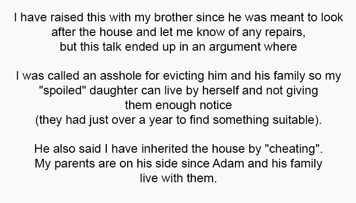 My parents are on his side since Adam and his family live with them