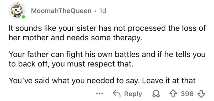 She’s grieving the loss of her mother.