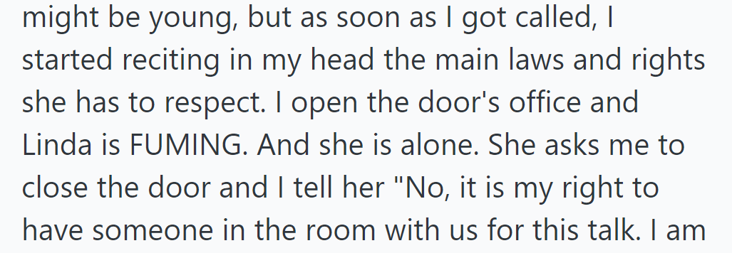 Despite her youth, she mentally prepared with legal knowledge before facing Linda, visibly furious alone.