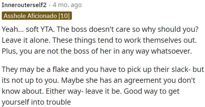 OP should avoid getting involved and taking the chance of creating difficulties for herself.