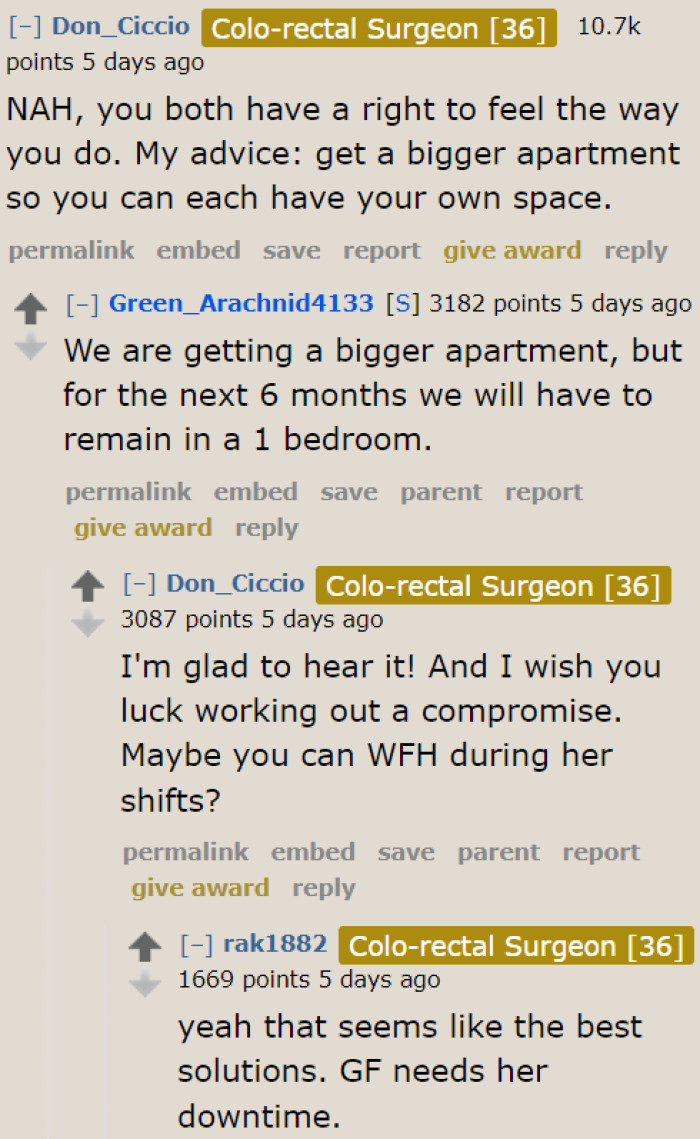 Redditors agree that the girlfriend needs her alone time since she's a nurse.