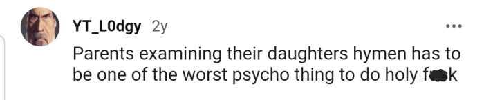 This Redditor has tagged the patient's parents as psychos.
