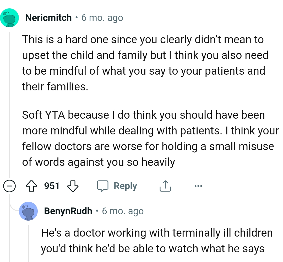 The OP should have been more mindful while dealing with his patients