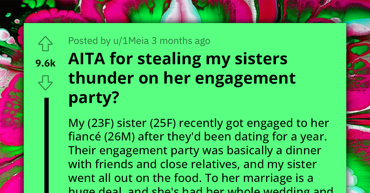 Redditor Accused Of Stealing Her Sister's Spotlight By Coming Out As Gay During Her Engagement Party