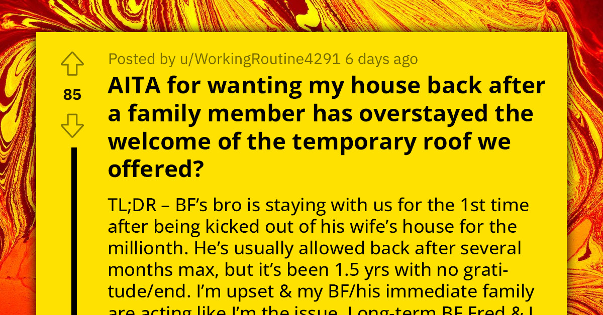 Woman Fed Up With Ungrateful Brother-in-Law's Extended Stay, In-Laws Demand She Tolerates It