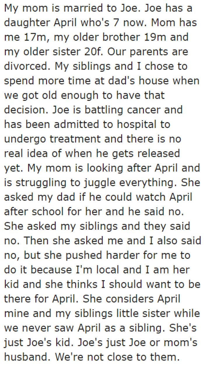 He tells the community that he isn't close with his mom, stepdad, and stepsister.