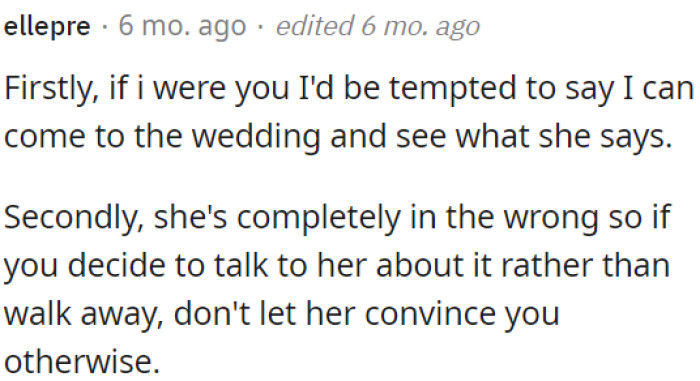 OP shouldn't let her persuade him otherwise.