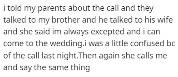 OP's brother reassured her that she could come to the wedding