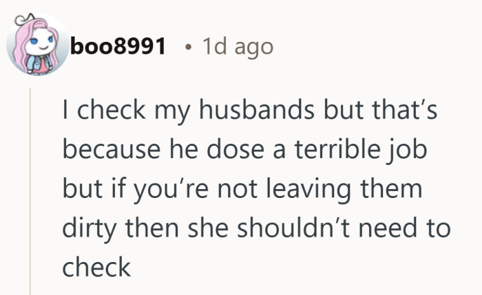 Checking can feel justified when past cleanup becomes part of the memory.