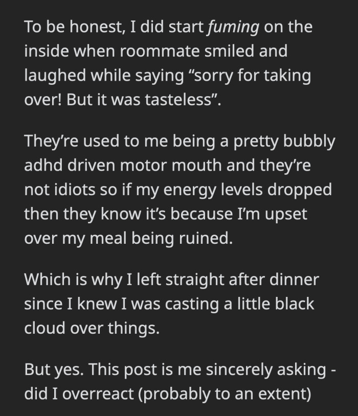 Can we really blame him after he saw his hard work get ruined in front of him?