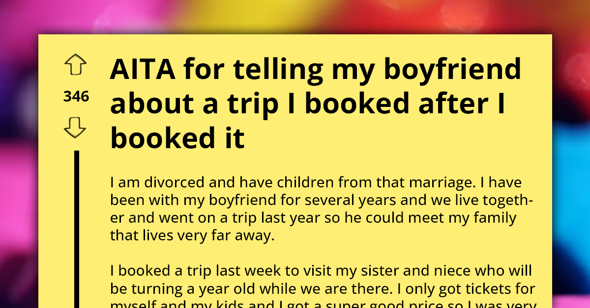Woman Books Surprise Family Visit Without Including Boyfriend As She Assumed He Wouldn't Go, Faces Backlash For Lack Of Prior Discussion