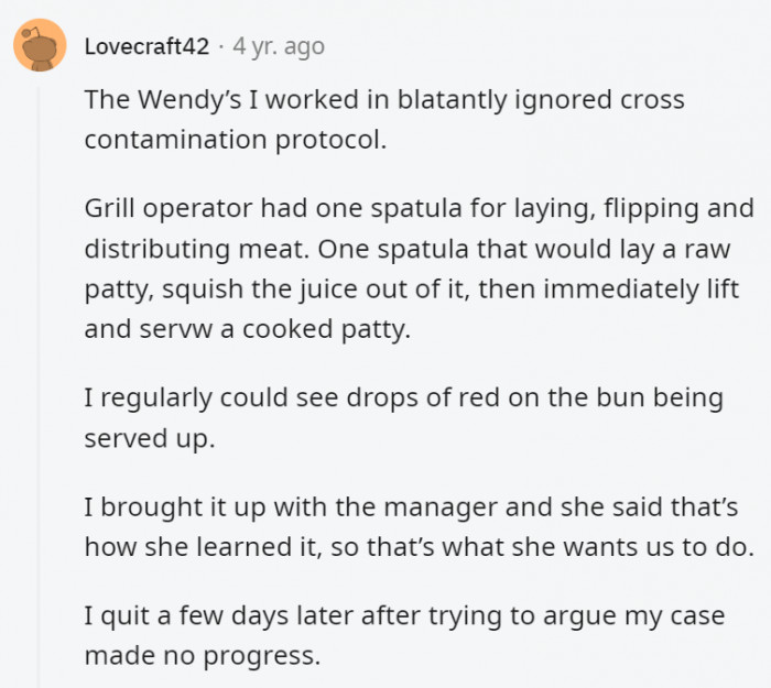 19. How is that shop not shut down? And how are they not caught doing that kind of stuff? Somebody could get really sick.