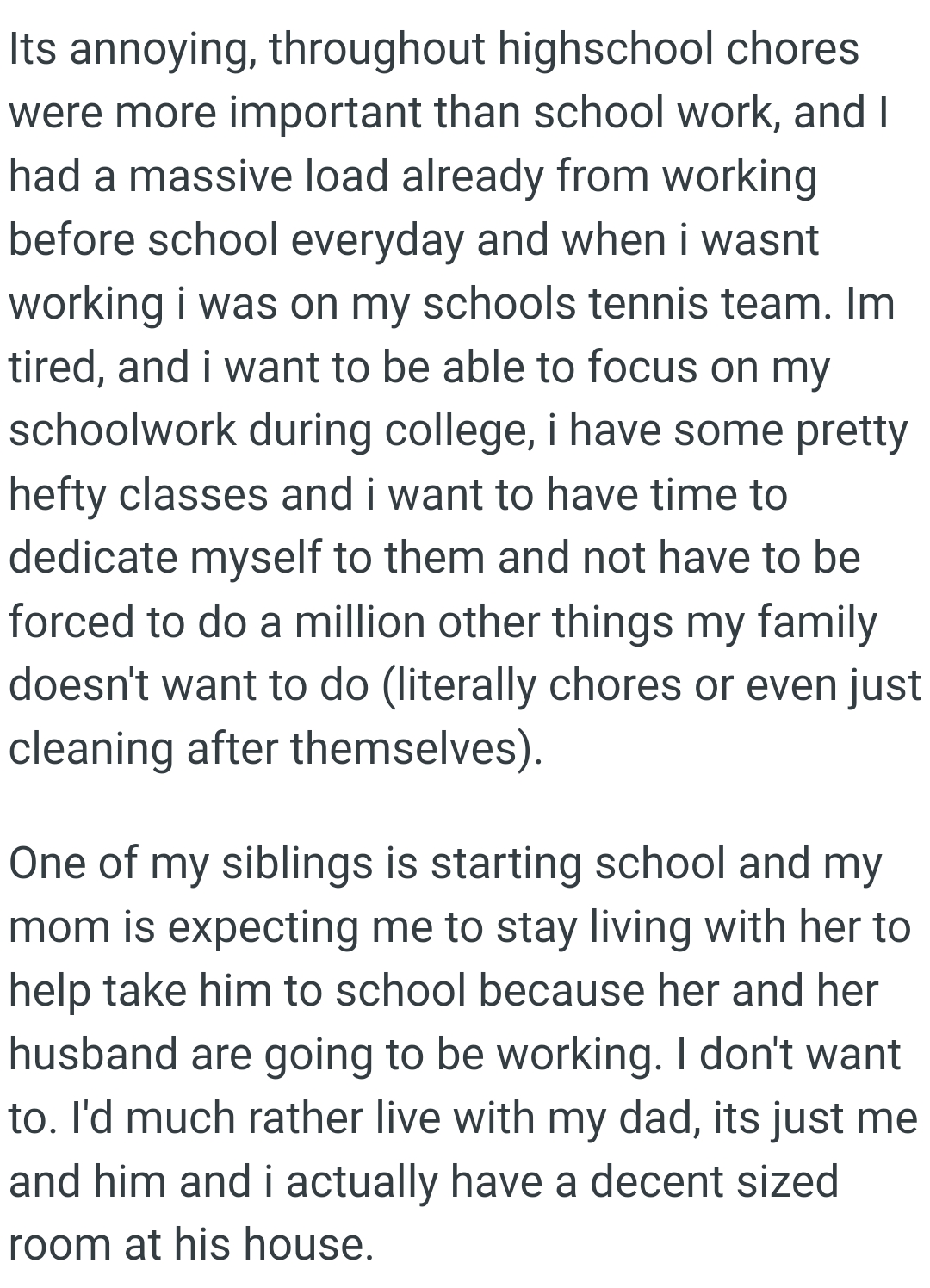 OP's Mom Expects Her to Stay Living with Her to Help Take Him to School
