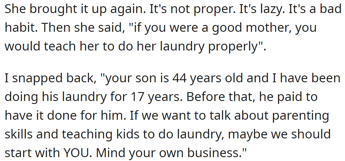 Eventually, MIL said that the OP was a bad mother, so the OP didn't hesitate to reply to her: