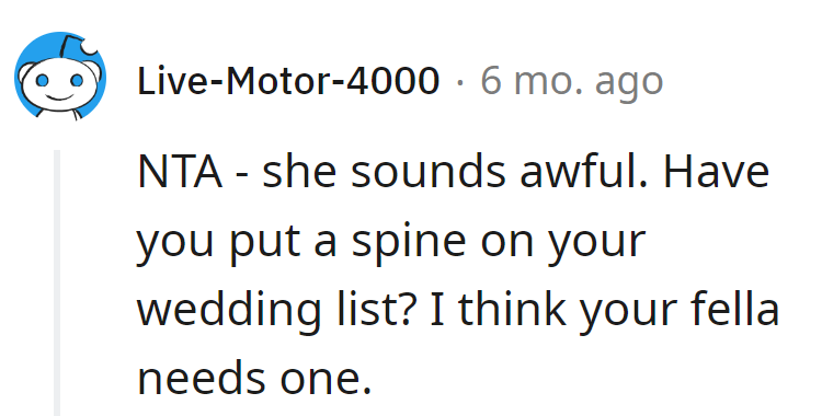 Perhaps a spine should be added to the wedding registry. It seems her fella left his in the family closet.