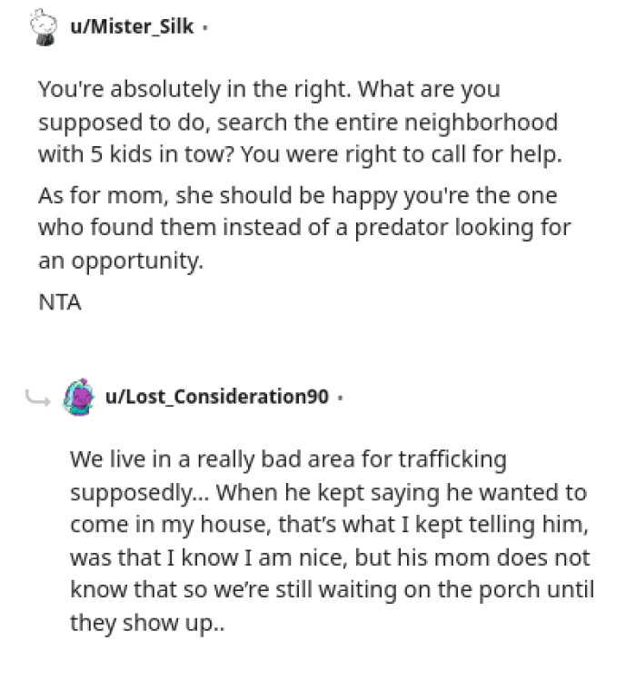 She should be happy the OP was the one who found them