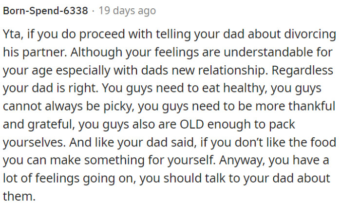 If OP tells her father about her wish for his divorce, there's a chance that OP might be wrong.