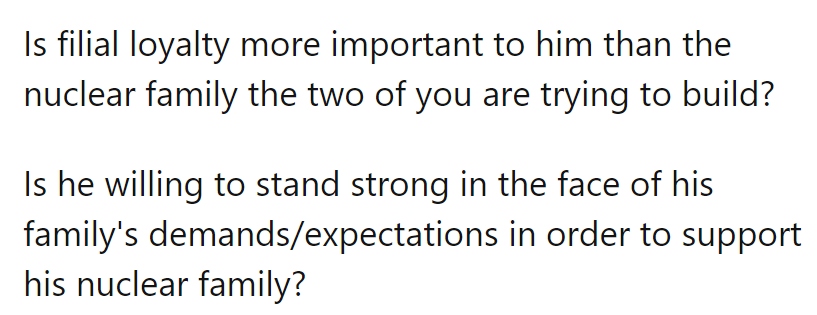Is his loyalty to his family overshadowing their own nuclear family's foundation?