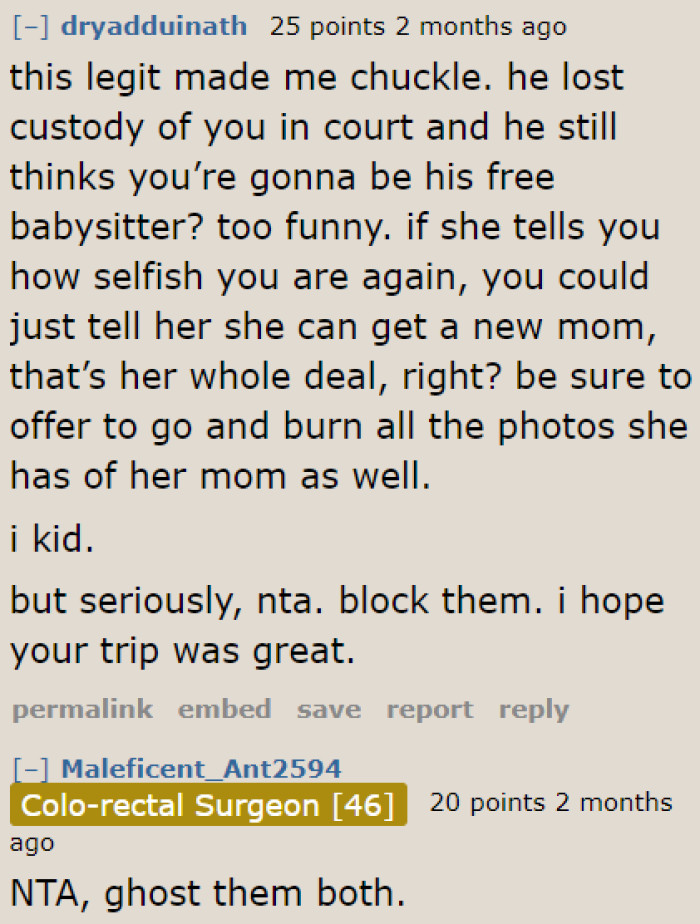 The nerve of the OP's father!