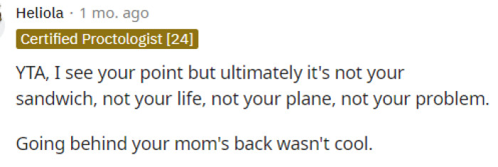 We have to agree that throwing away her food was absolutely not the right call, and we have to believe OP knows that.
