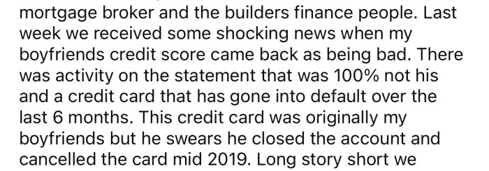 OP and her boyfriend were shocked to discover that the credit card had been in use this whole time.