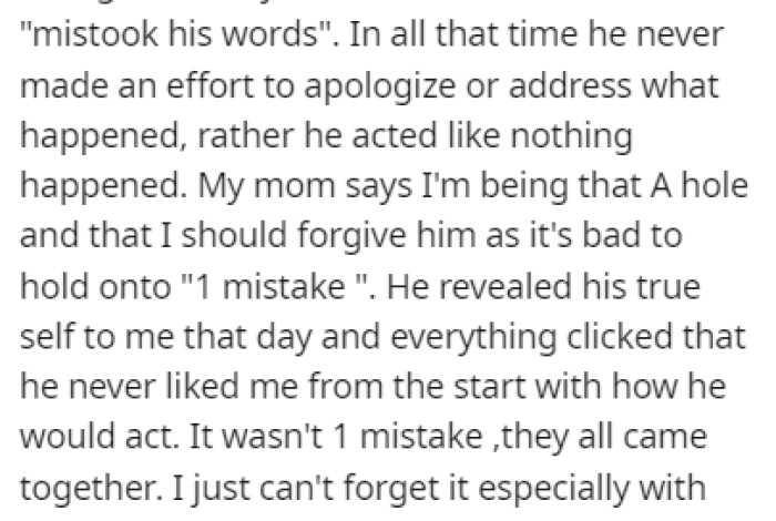 Things were never the same between OP and her stepfather, and he never apologized for what he did