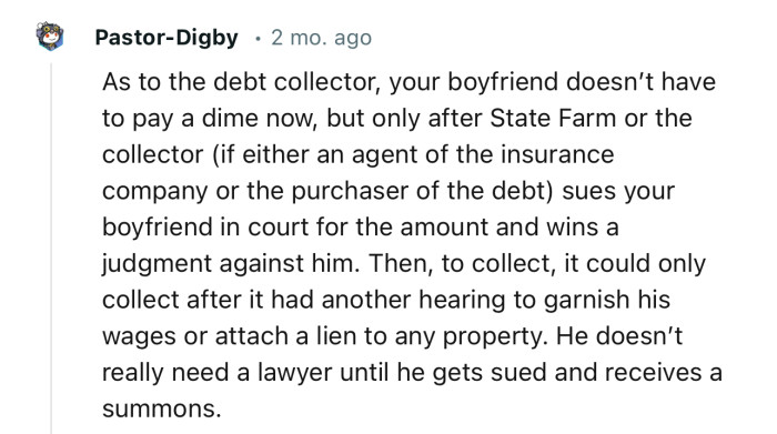 “He doesn’t really need a lawyer until he gets sued and receives a summons.”