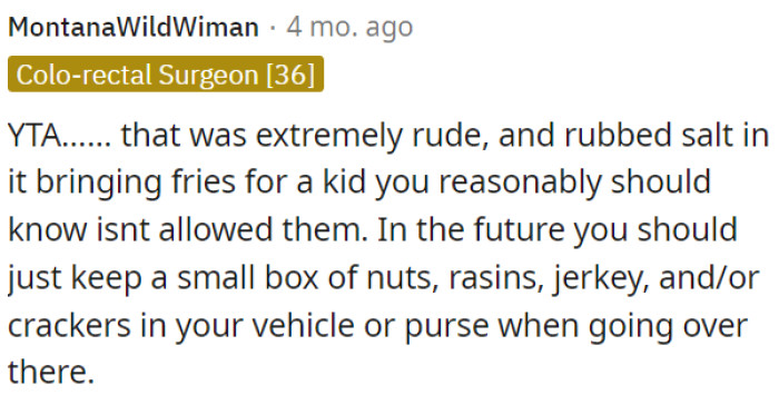 OP's behavior was extremely rude.