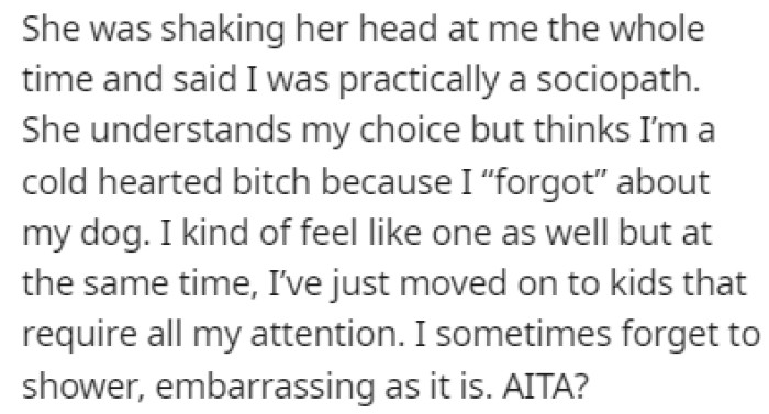 The mother couldn't believe that OP forgot about her dog