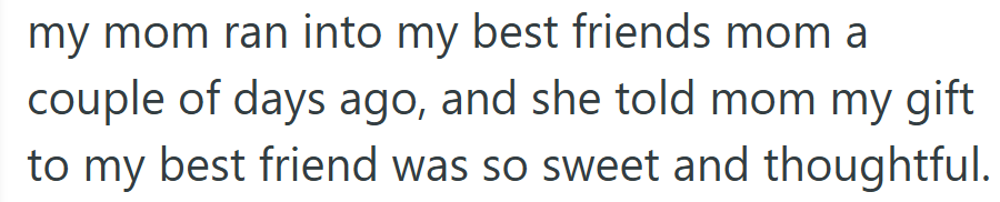 Things Got Worse When Her Mom Learned She’d Also Used Some of the Money to Buy a Thoughtful Gift for Her Best Friend.