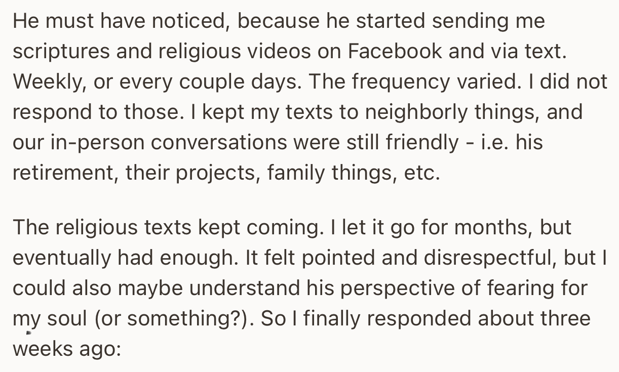 The Man, in Particular, Started Sending Scriptures and Religious Videos to Her Directly via Facebook and Text. At This Point, OP Decided to Confront Him About It
