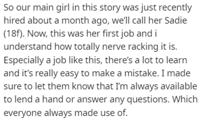 About a month ago, OP got a new coworker, an 18-year-old girl called Sadie