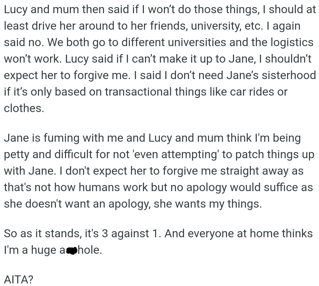 Lucy says OP must make amends to earn Jane’s forgiveness. But OP sees Jane's demands as transactional