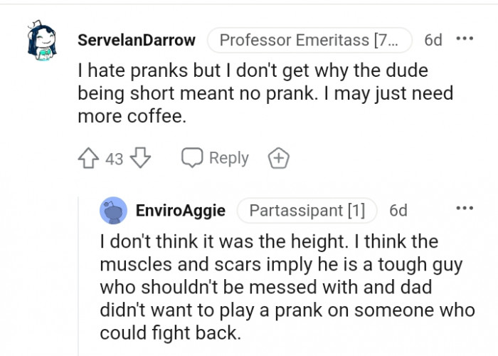 Dad didn't want to play a prank on someone who can fight back